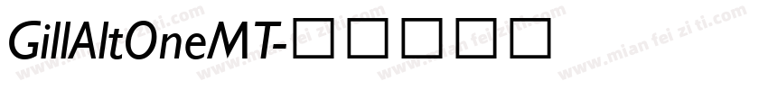 GillAltOneMT字体转换