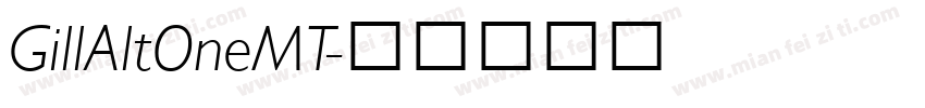 GillAltOneMT字体转换