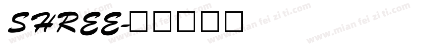 SHREE字体转换