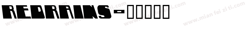 Redrains字体转换