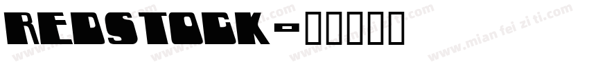 Redstock字体转换