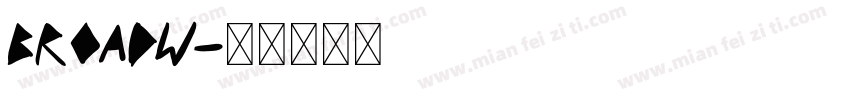 BROADW字体转换