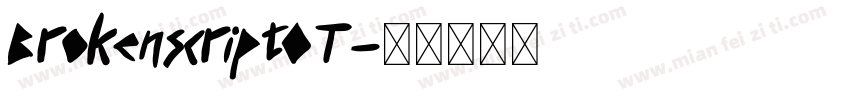 BrokenscriptOT字体转换