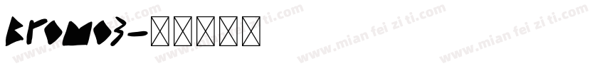 Bromo3字体转换