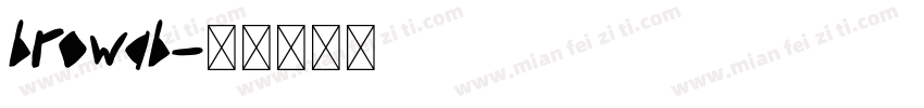 browab字体转换