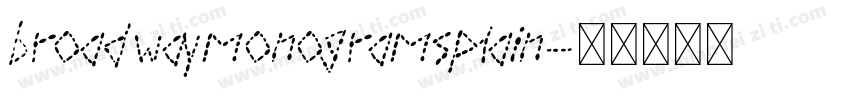 broadwaymonogramsplain字体转换