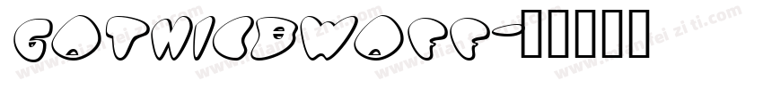 gothicbwoff字体转换