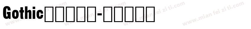Gothic又称歌德体字体转换