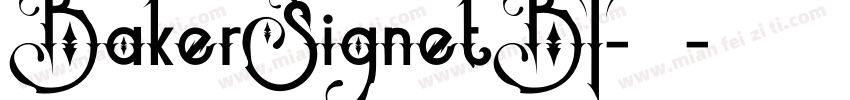 BakerSignetBT-常规字体转换