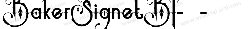 BakerSignetBT-常规字体转换