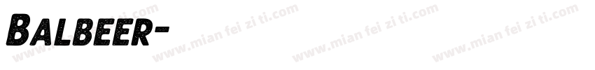 Balbeer字体转换