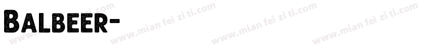 Balbeer字体转换