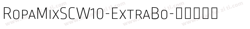 RopaMixSCW10-ExtraBo字体转换