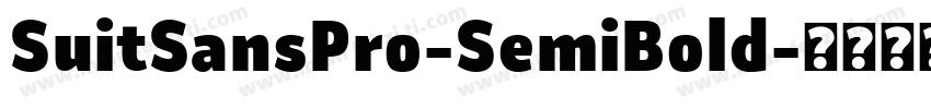 SuitSansPro-SemiBold字体转换
