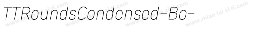 TTRoundsCondensed-Bo字体转换
