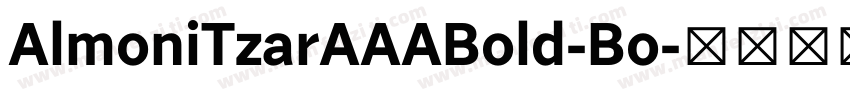 AlmoniTzarAAABold-Bo字体转换