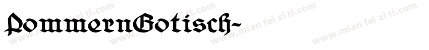 PommernGotisch字体转换