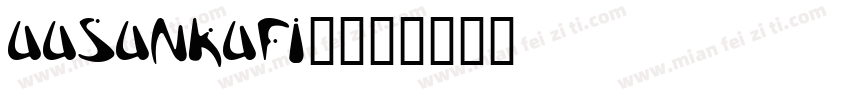 UUSUNKUFI_字体转换