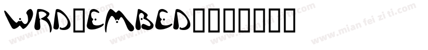 WRD_EMBED_字体转换