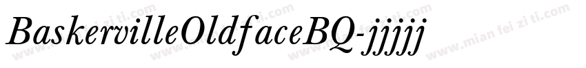 BaskervilleOldfaceBQ字体转换