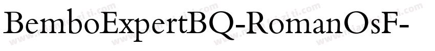 BemboExpertBQ-RomanOsF字体转换