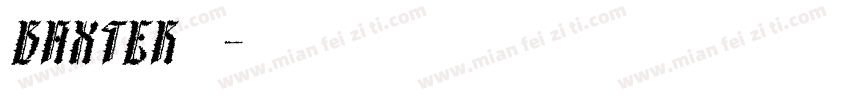 BAXTER手机版字体转换