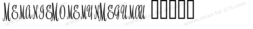 MelanieRoselynRegula字体转换