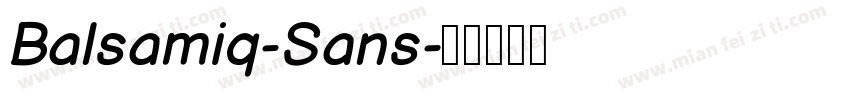 Balsamiq-Sans字体转换