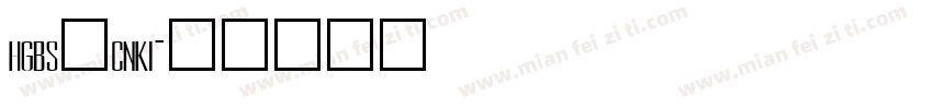 hgbs_cnki字体转换