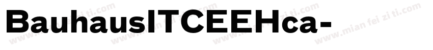 BauhausITCEEHca字体转换