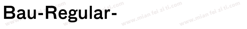 Bau-Regular字体转换