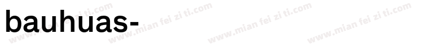 bauhuas字体转换
