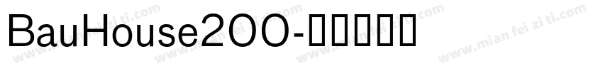 BauHouse200字体转换