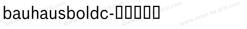 bauhausboldc字体转换