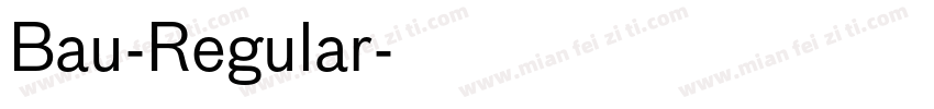 Bau-Regular字体转换