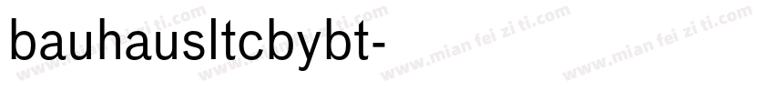 bauhausltcbybt字体转换