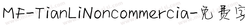 MF-TianLiNoncommercia字体转换