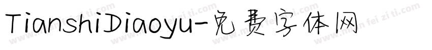 TianshiDiaoyu字体转换