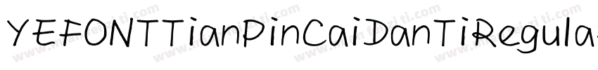 YEFONTTianPinCaiDanTiRegular字体转换