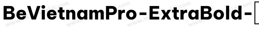 BeVietnamPro-ExtraBold字体转换