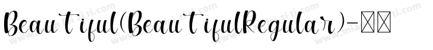 Beautiful(BeautifulRegular)字体转换