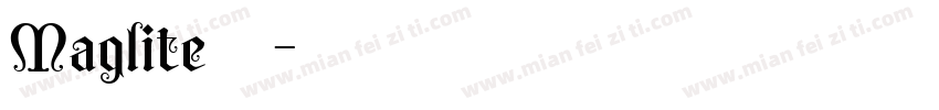 Maglite常规字体字体转换