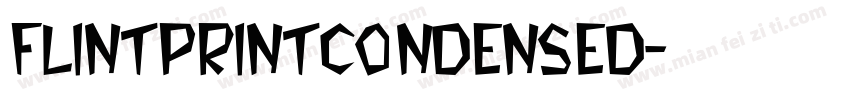 FlintPrintCondensed字体转换