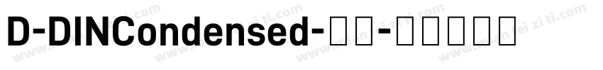 D-DINCondensed-常规字体转换