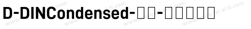 D-DINCondensed-常规字体转换