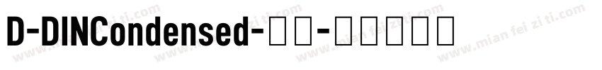 D-DINCondensed-常规字体转换