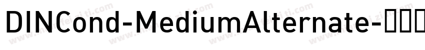 DINCond-MediumAlternate字体转换