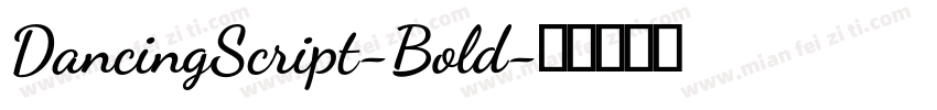 DancingScript-Bold字体转换