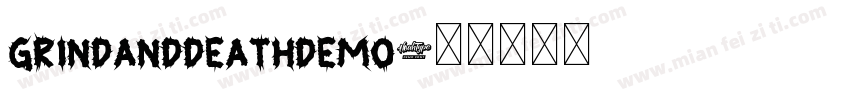 GrindAndDeathDemo字体转换