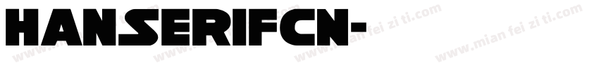 HanSerifCN字体转换